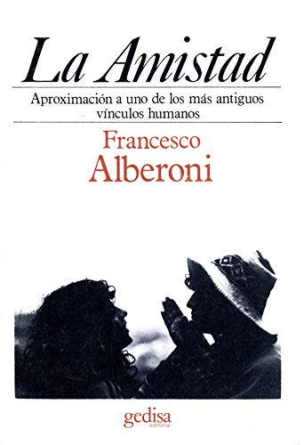 Beispielbild fr La amistad zum Verkauf von Librera 7 Colores