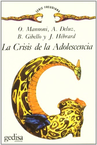 9788474322378: La Crisis De La Adolescencia (Serie Freudiana)