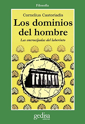 Los dominios del hombre (9788474322996) by Castoriadis, Cornelius