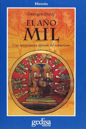 El AÃ±o Mil (Spanish Edition) (9788474323221) by Duby, Georges