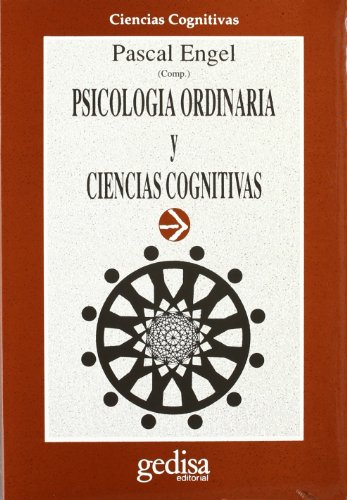 Stock image for PSICOLOGIA ORDINARIA Y CIENCIAS COGNITIVAS for sale by KALAMO LIBROS, S.L.