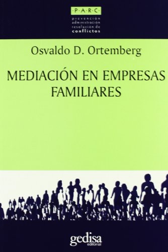 Imagen de archivo de MEDIACION EN EMPRESAS FAMILIARES a la venta por KALAMO LIBROS, S.L.