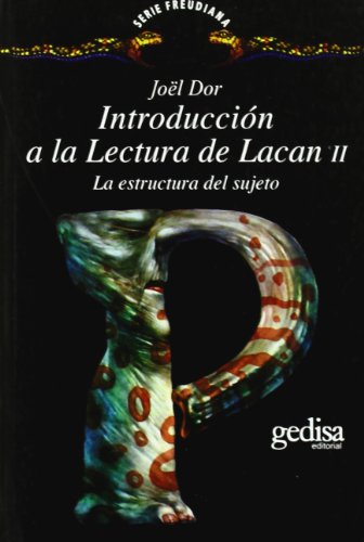 Stock image for Introduccin a la Lectura de Lacan Ii: la Estructura Del Sujeto for sale by Hamelyn