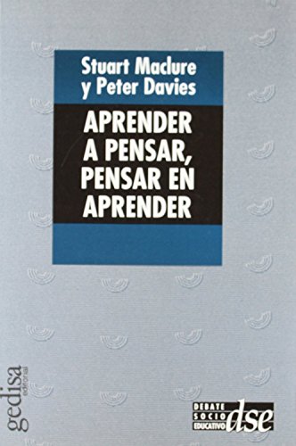 Imagen de archivo de Aprender a pensar. Pensar en aprender (Debate Socioeducativo) (Spanish Edition) a la venta por My Dead Aunt's Books