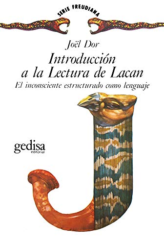 Imagen de archivo de Introduccin a la lectura de Lacan: El inconsciente estructurado como lenguaje (Coleccion Psicoteca Mayor) (Spanish Edition) a la venta por KuleliBooks