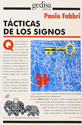 9788474325508: Tcticas de los signos (SIN COLECCION)