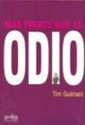 Mas Fuerte Que El Odio (Spanish Edition) - Guenard, Tim