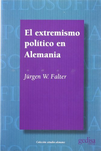 El extremismo polÃ­tico en alemania (9788474326376) by Falter, JÃ¼rgen