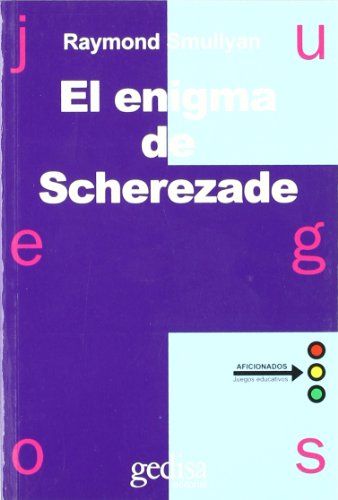 El enigma de Scherezade (9788474326642) by Smullyan, Raymond