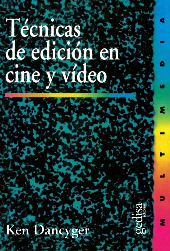Stock image for TECNICAS DE EDICION EN CINE Y VIDEO for sale by KALAMO LIBROS, S.L.