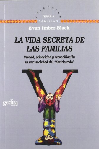 Stock image for LA VIDA SECRETA DE LAS FAMILIAS for sale by KALAMO LIBROS, S.L.