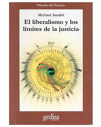 Stock image for EL LIBERALISMO Y LOS LIMITES DE LA JUSTICIA for sale by KALAMO LIBROS, S.L.