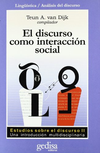 Beispielbild fr EL DISCURSO COMO INTERACCION SOCIAL zum Verkauf von KALAMO LIBROS, S.L.