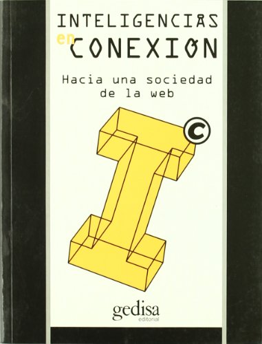 Inteligencias en conexiÃ³n (9788474327526) by De Kerckhove, Derrick