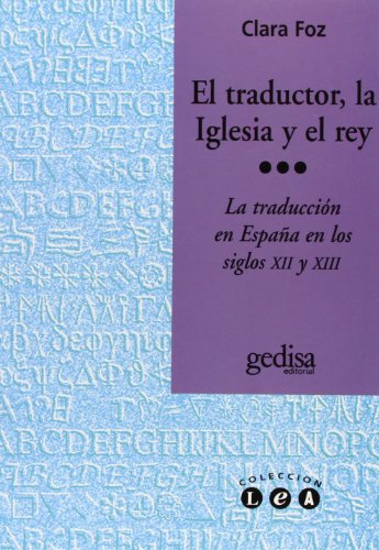 El traductor, la iglesia y el rey