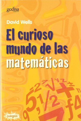 9788474327816: El curioso mundo de las matemticas (JUEGOS)