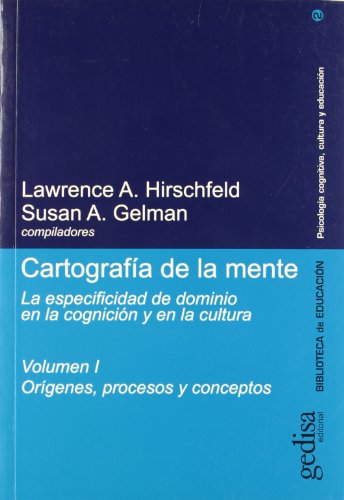 Imagen de archivo de Cartografia de La Mente (Spanish Edition) by Gelman, Susan A.; Hirschfeld, La. a la venta por Iridium_Books