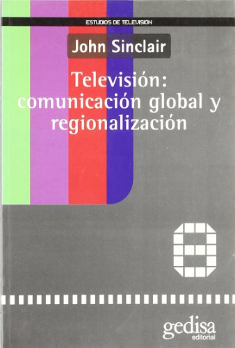 Immagine dell'editore per Televisin: comunicacion global y regionalizacin venduto da medimops