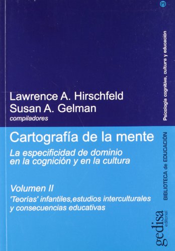 Imagen de archivo de Cartografia de La Mente II (Spanish Edition) by Gelman, Susan A.; Hirschfeld,. a la venta por Iridium_Books