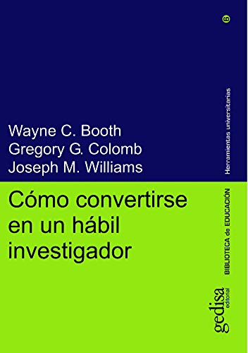 9788474328172: Cmo convertirse en un hbil investigador (Herramientas Universitarias) (Spanish Edition)