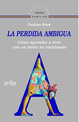 9788474328462: La Perdida Ambigua (SIN COLECCION)