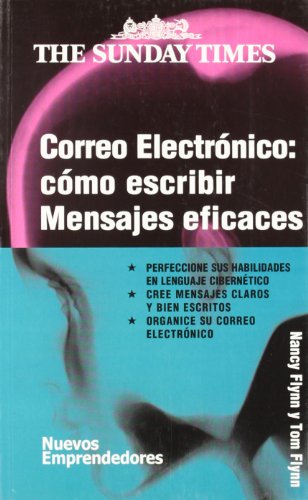 Beispielbild fr Correo electrnico: cmo escribir mensajes eficaces (Nuevos Emprendedores) zum Verkauf von medimops