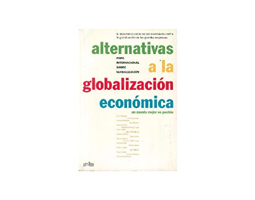 Beispielbild fr Alternativas a la globalizacin econmica zum Verkauf von medimops