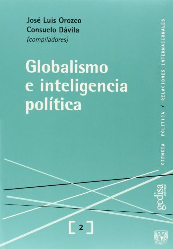 9788474329087: Globalismo e inteligencia poltica