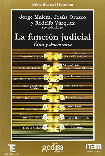 Stock image for La funcin judicial: tica y democracia (Spanish Edition) for sale by GF Books, Inc.