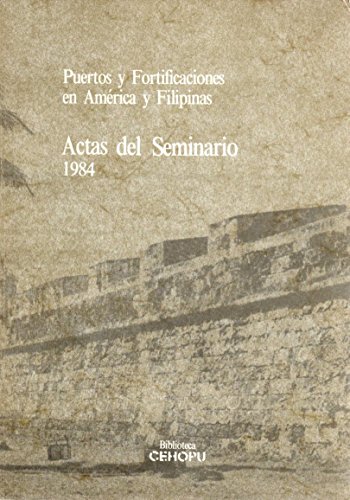 Beispielbild fr puertos y fortificaciones en america y filipinas z1 zum Verkauf von DMBeeBookstore