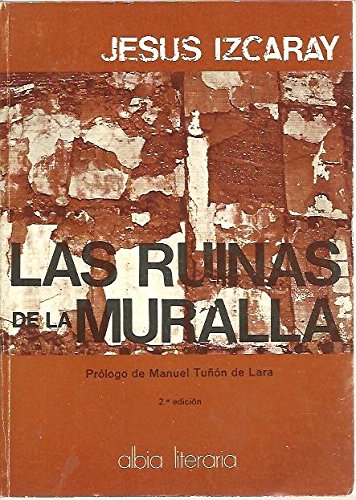 Imagen de archivo de Las ruinas de la muralla a la venta por Librera Prez Galds