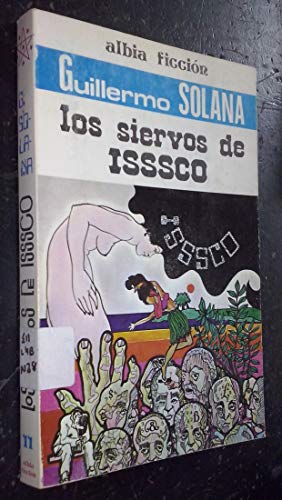 Los siervos de Isssco