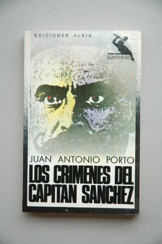 Imagen de archivo de Los crmenes del capitan Snchez a la venta por LIBRERA LAS HOJAS