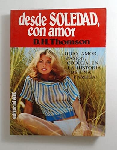 Stock image for Desde Soledad, con "amor" for sale by Libros Ramban