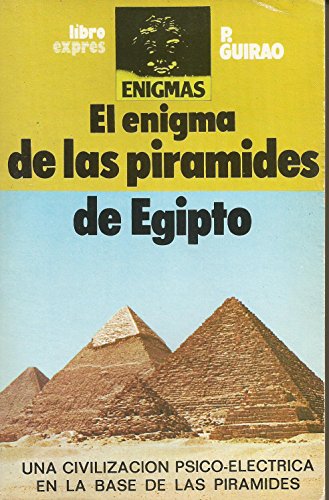 9788474421699: El enigma de las piramides de Egipto