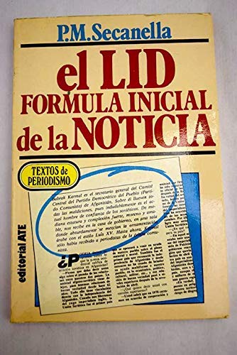 Imagen de archivo de El "Lid", Frmula Inicial de la Noticia . a la venta por Librera Astarloa