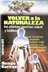 Imagen de archivo de Volver a la Naturaleza a la venta por Hamelyn