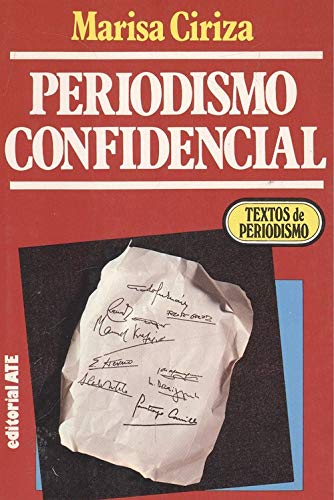 Imagen de archivo de PERIODISMO CONFIDENCIAL a la venta por Libreria El Dia