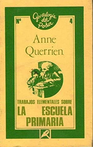 Beispielbild fr Trabajos Elementales sobre la Escuela Primaria zum Verkauf von Librera 7 Colores