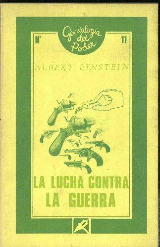 Imagen de archivo de La Lucha contra la Guerra a la venta por Hilando Libros