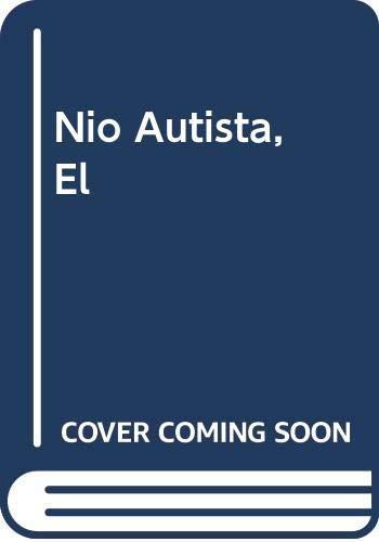9788474440416: Nio Autista, El (Spanish Edition)