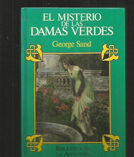 Imagen de archivo de El Misterio de las Damas Verdes a la venta por Hamelyn