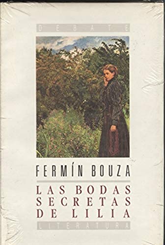 Bodas secretas de Lilia,las (Colección Literatura)