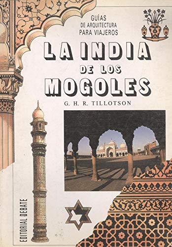 Stock image for India de los Mogoles la for sale by Hamelyn