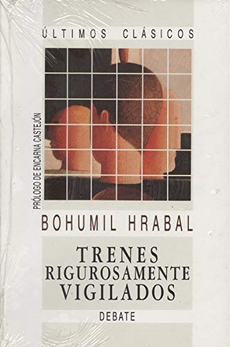 9788474445961: Trenes rigurosamente vigilados