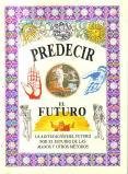 9788474446937: Predecir el futuro