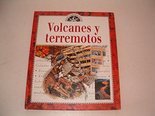 Volcanes y Terremotos (Spanish Edition) (9788474449402) by Eldridge M. Moores