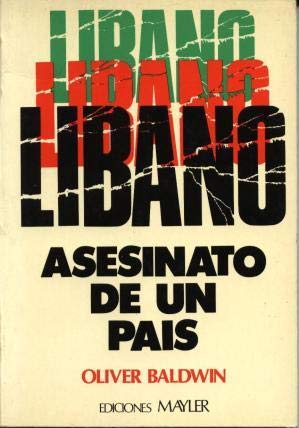 Beispielbild fr Lbano asesinato de un pas zum Verkauf von LibroUsado  |  Tik Books SO