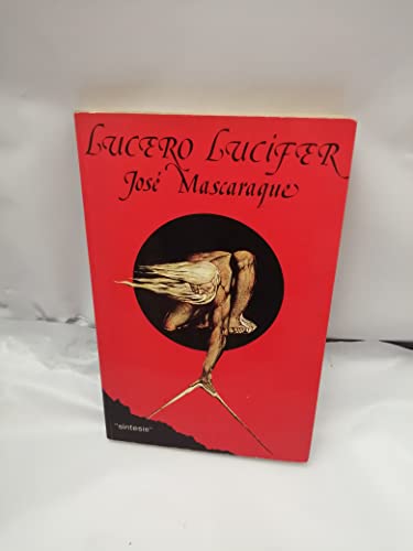 Beispielbild fr Lucero Lucifer zum Verkauf von Perolibros S.L.