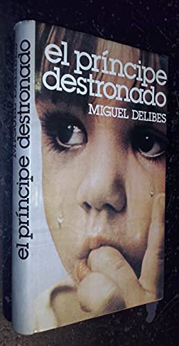 Stock image for El Principe Destronado for sale by Librera Gonzalez Sabio
